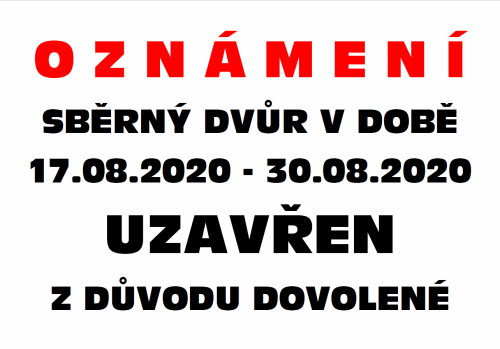 Uzavření sběrného dvora 1